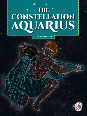 cover image of The Constellation Aquarius